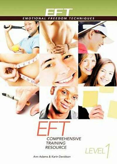 Eft Level 1 Comprehensive Training Resource, Paperback