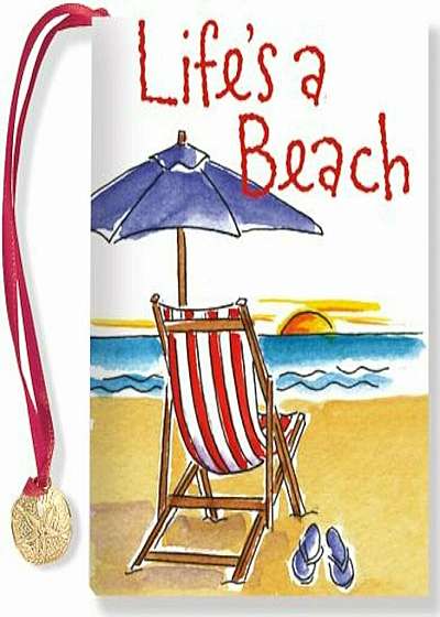 Life's a Beach, Hardcover