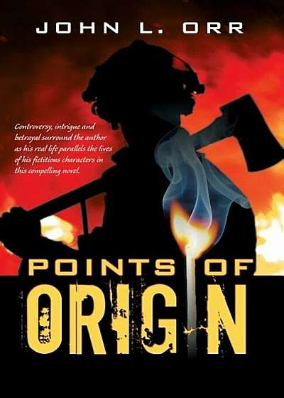 Points of Origin...Playing with Fire, Paperback