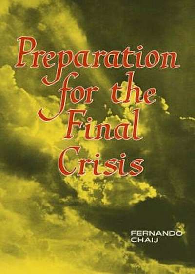 Preparation for the Final Crisis, Paperback
