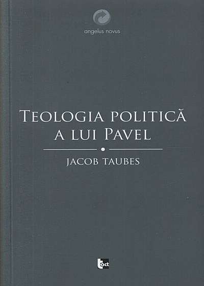 Teologia politica a lui Pavel