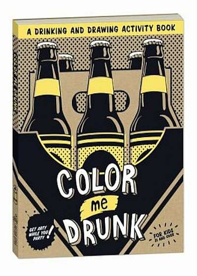 Color Me Drunk, Paperback