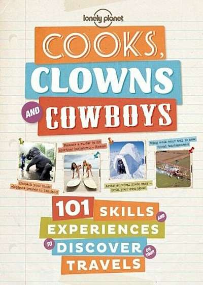 Cooks, Clowns and Cowboys