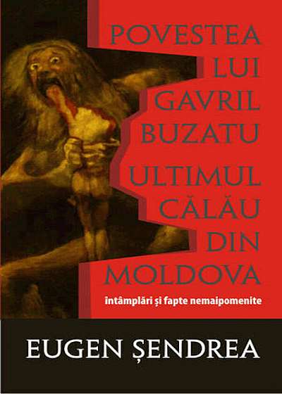 Povestea lui Gavril Buzatu, ultimul calau din Moldova