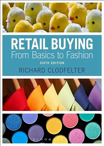 Retail Buying: From Basics to Fashion, Paperback