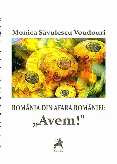 Romania din afara Romaniei: Avem!