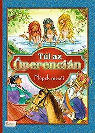 Tul az operencian /nepek mesei