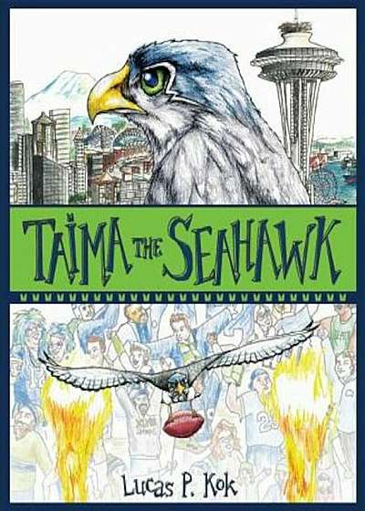 Taima the Seahawk, Hardcover