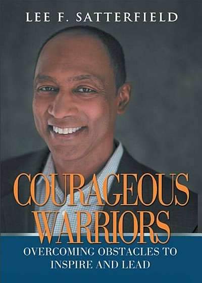 Courageous Warriors, Hardcover