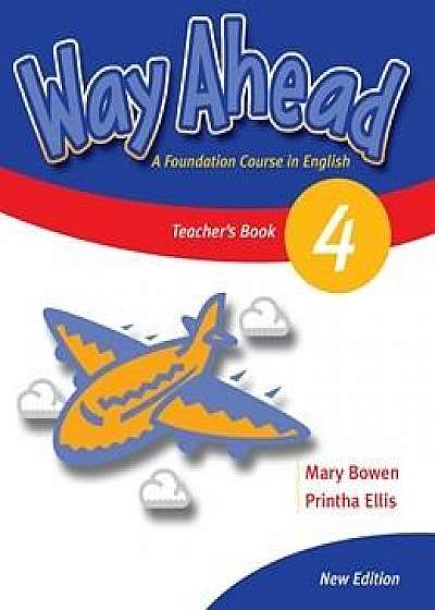Way Ahead 4 Teacher's Book