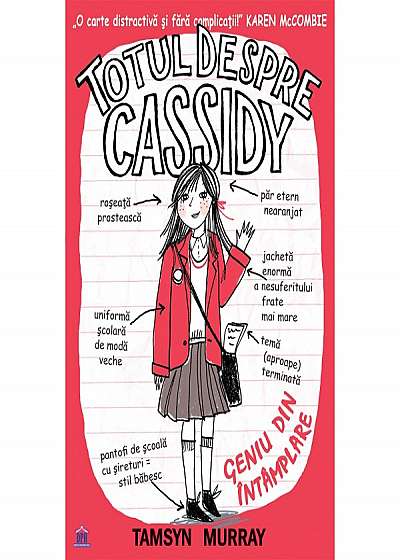 Totul despre Cassidy