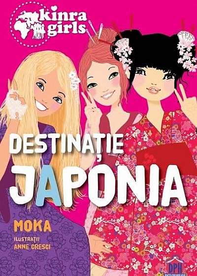 Destinatie Japonia. Kinra, volumul 5