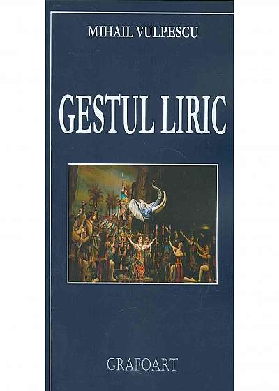 Coperta cărții Gestul Liric