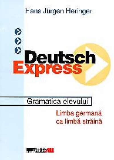 Deutsch Express. Manual. Gramatica elevului