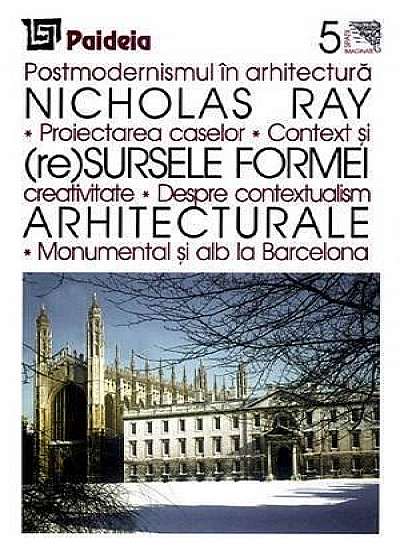 (Re)Sursele Formei Arhitecturale