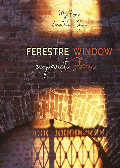 Ferestre cu povesti / Window Stories