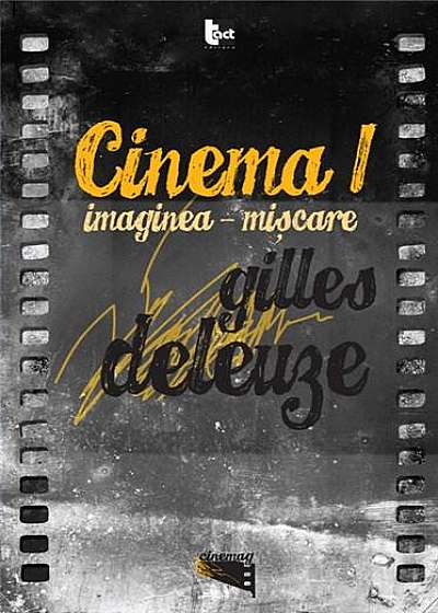 CINEMA 1. Imaginea-miscare