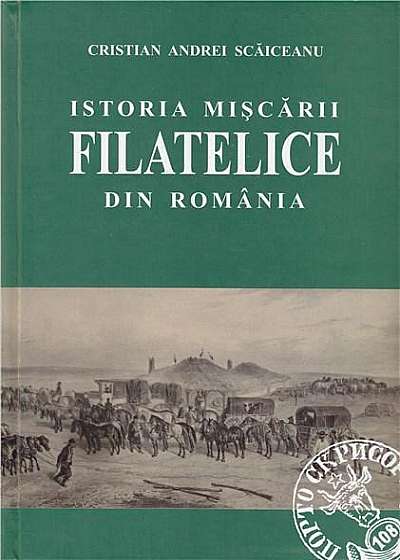 Istoria miscarii filatelice din Romania