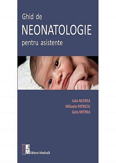 Ghid De Neonatologie Pentru Asistente
