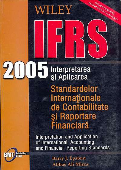 Interpretarea si Aplicarea Standardelor Internationale de Contabilitate si Rapoarte Financiara
