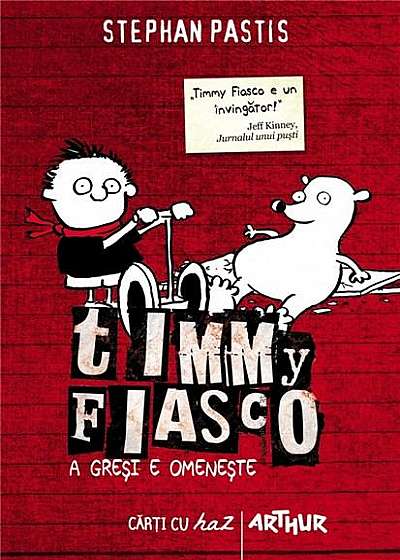 Timmy Fiasco. A gresi e omeneste