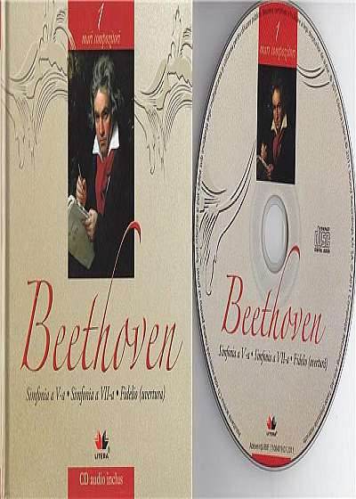 Ludwig van Beethoven. Mari compozitori Vol. 1