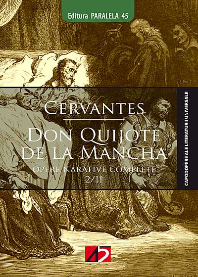 Don Quijote De La Mancha. Vol. I + II