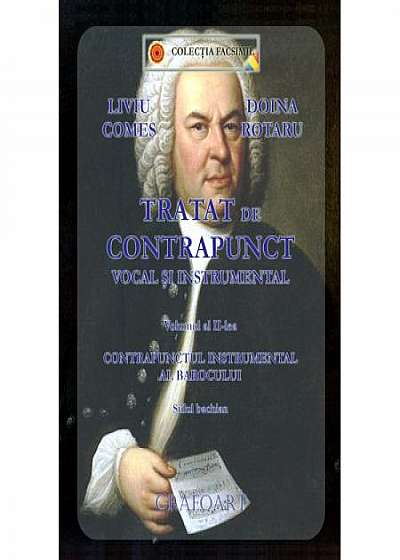 Tratat de Contrapunct vocal si instrumental Vol. 2