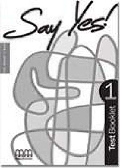 Say Yes 1 - Test Booklet
