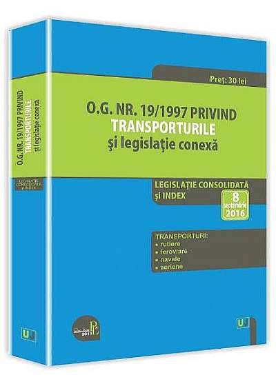 O.G. nr. 19/1997 privind transporturile si legislatie conexa