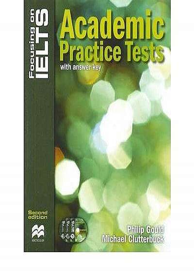 Focusing on IELTS Academic Practice Tests