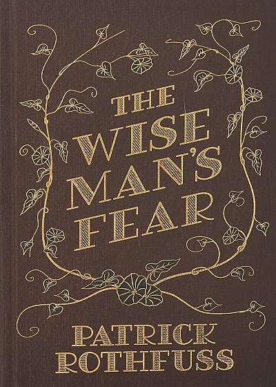 The Wise Man's Fear: The Kingkiller Chronicle