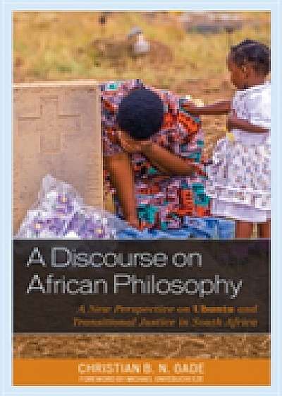 A Discourse on African Philosophy