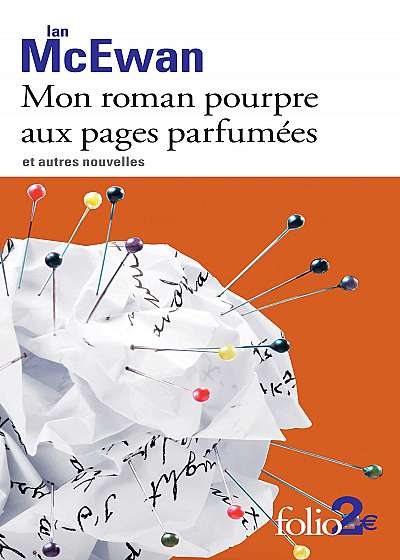 Mon roman pourpre aux pages parfumees et autres nouvelles