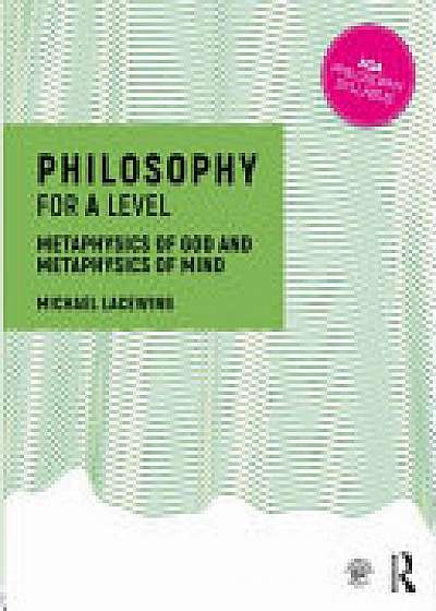 Philosophy for A Level