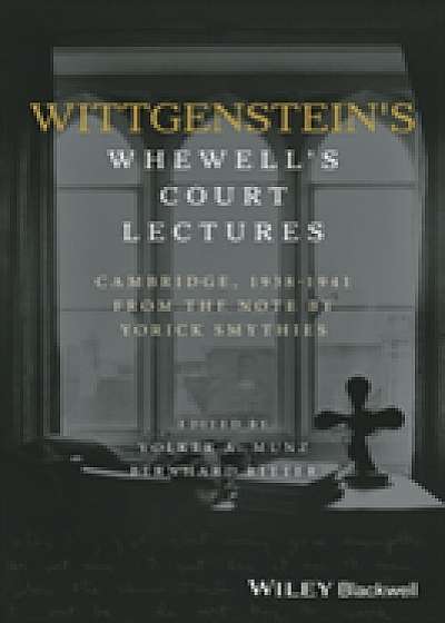 Wittgenstein's Whewell's Court Lectures