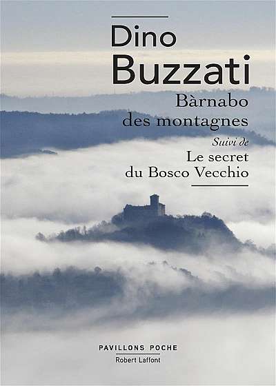 Barnabo des montagnes: Suivi de Le secret du Bosco Vecchio