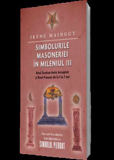 Coperta cărții Simbolurile masoneriei în mileniul III