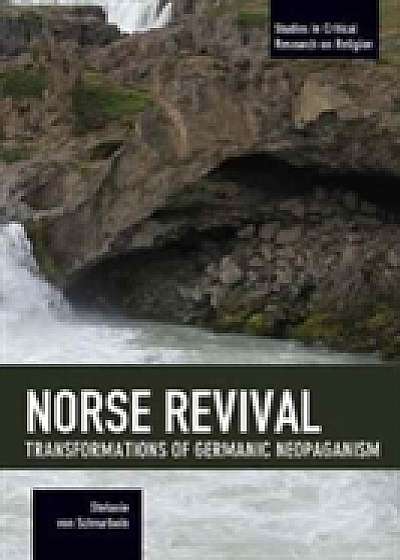 Coperta cărții Norse Revival: Transformations Of Germanic Neopaganism