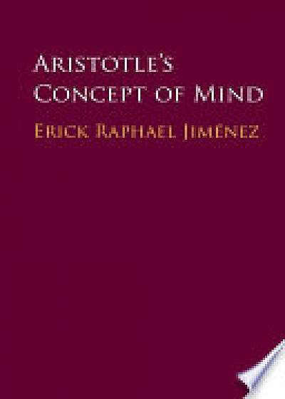 Coperta cărții Aristotle's Concept of Mind de Erick Raphael