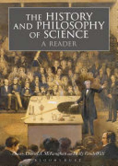 Coperta cărții The History and Philosophy of Science: A Reader