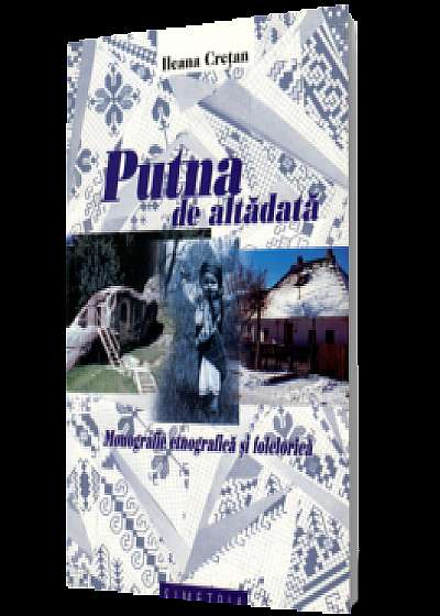 Putna de altădată