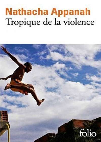 Tropique de la violence