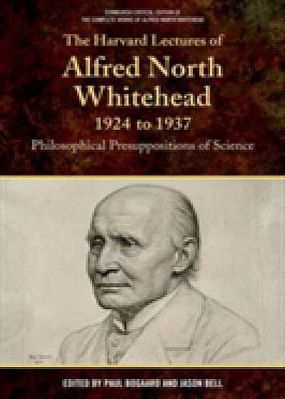 Coperta cărții The Harvard Lectures of Alfred North Whitehead, 1924-1925