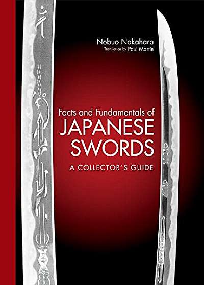 Facts & Fundamentals of Japanese Swords