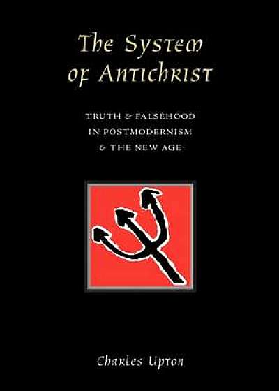 The System of Antichrist