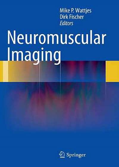 Neuromuscular Imaging