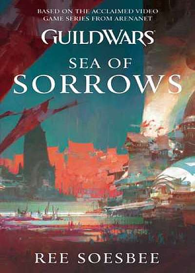 Guild Wars. Sea of Sorrows