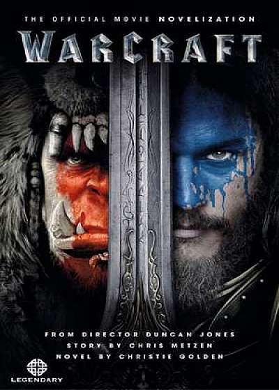 Warcraft The Official Movie Novelization