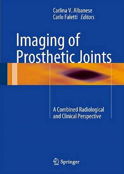 Coperta cărții Imaging of Prosthetic Joints